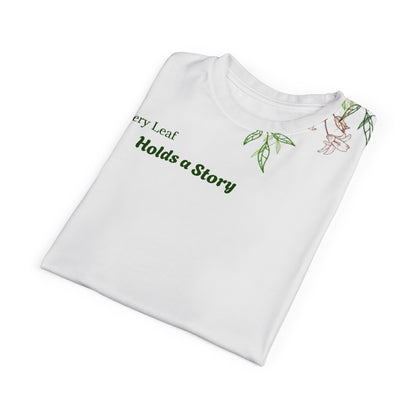 Every Leaf Holds a Story Tee|